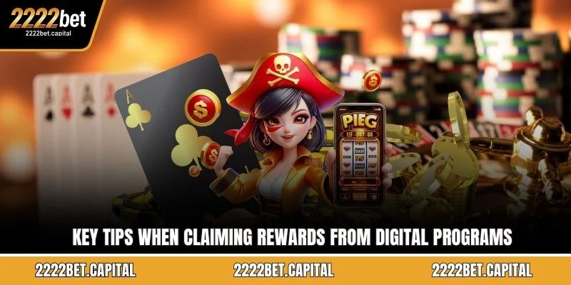 Key Tips When Claiming Rewards from Digital Programs