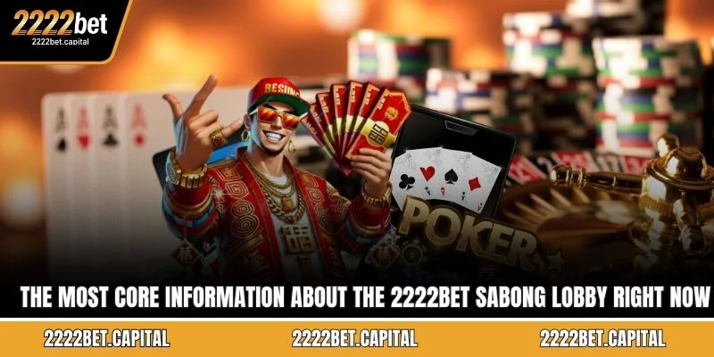 The most core information about the 2222BET Sabong lobby right now