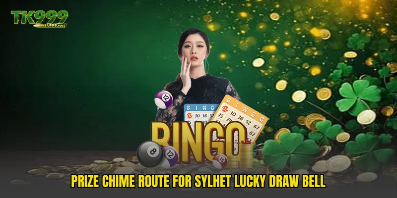 Prize chime route for Sylhet Lucky Draw Bell
